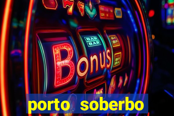 porto soberbo argentina compras