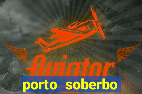 porto soberbo argentina compras