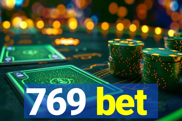 769 bet