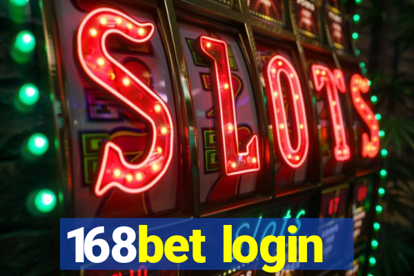 168bet login