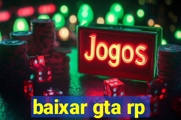 baixar gta rp