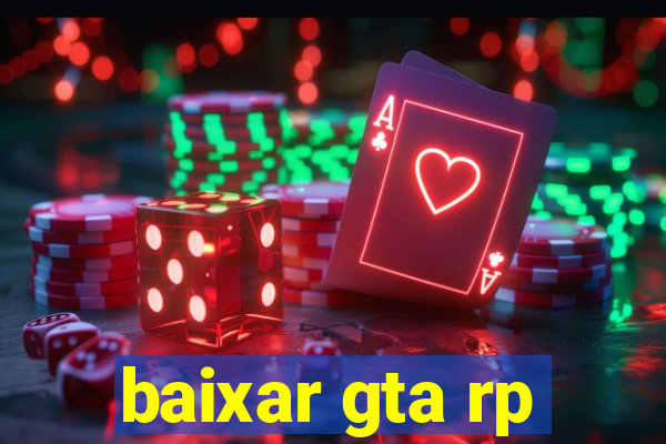 baixar gta rp