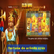 fortuna do arlindo cruz