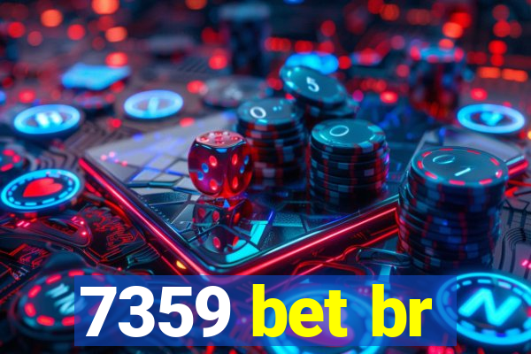 7359 bet br