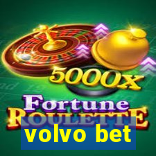 volvo bet