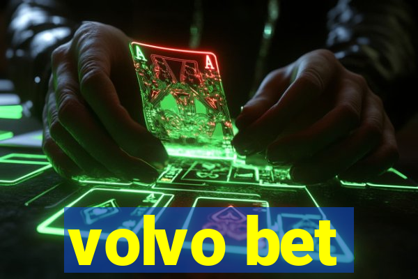 volvo bet