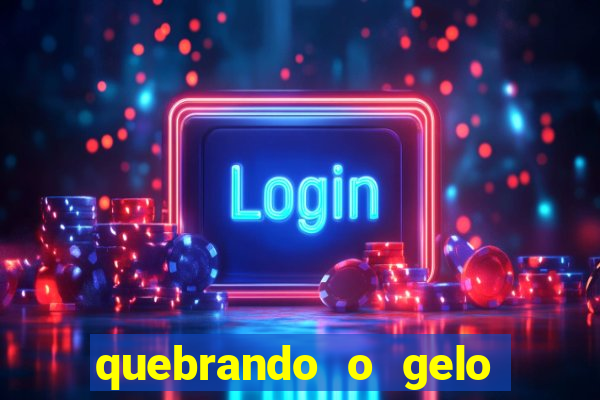 quebrando o gelo livro pdf twitter