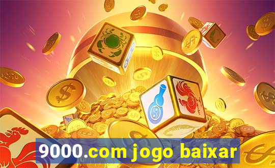 9000.com jogo baixar