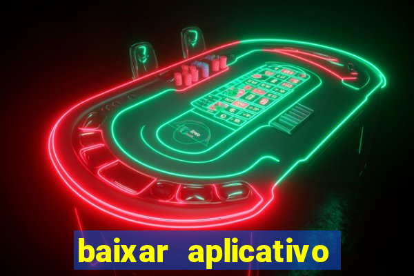 baixar aplicativo para resultado de jogos