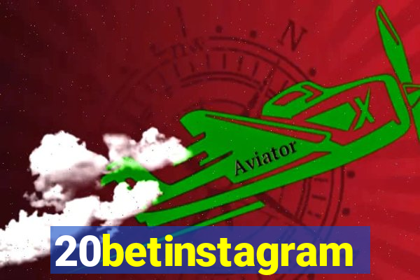 20betinstagram