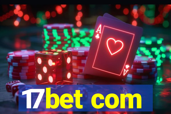 17bet com