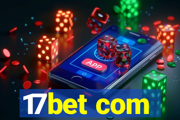 17bet com