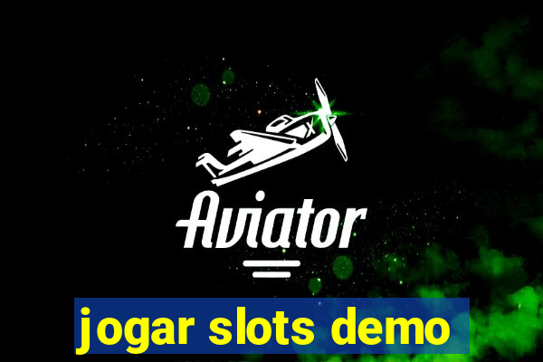 jogar slots demo