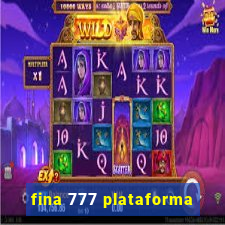 fina 777 plataforma