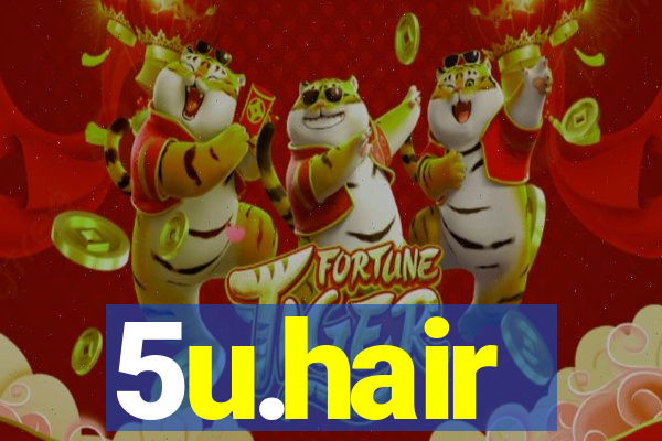 5u.hair