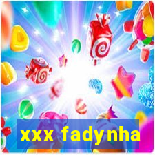 xxx fadynha