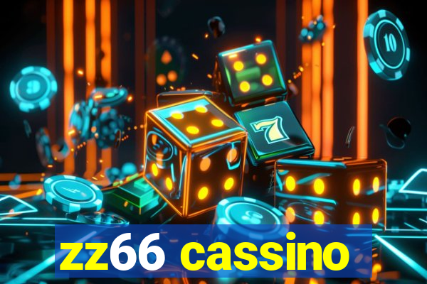 zz66 cassino