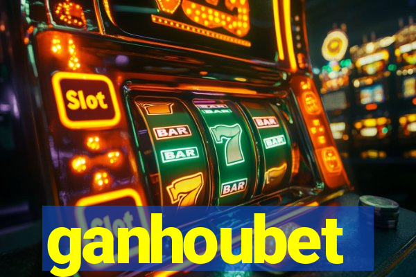 ganhoubet