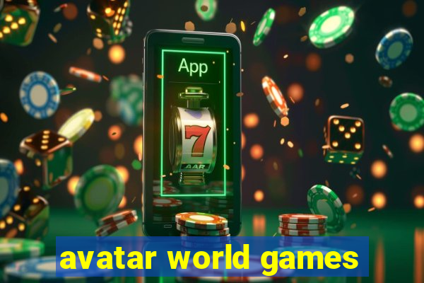 avatar world games