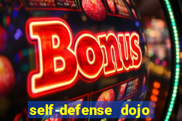 self-defense dojo secret apk