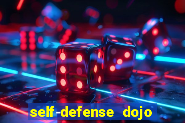 self-defense dojo secret apk