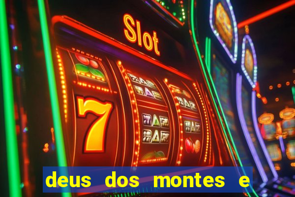 deus dos montes e dos vales