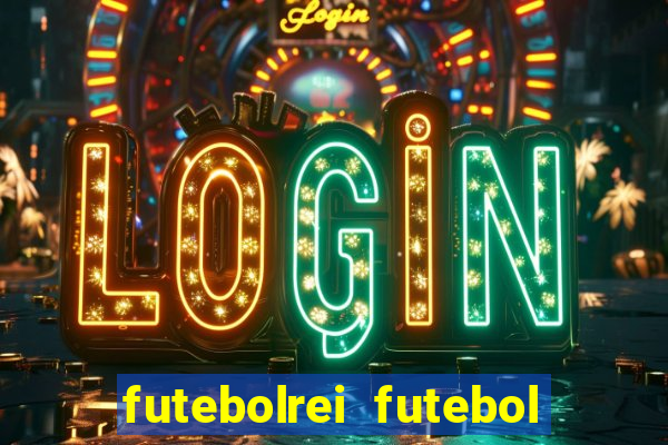 futebolrei futebol ao vivo