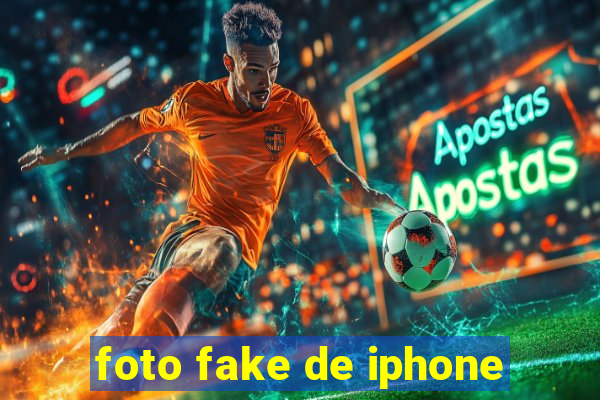 foto fake de iphone