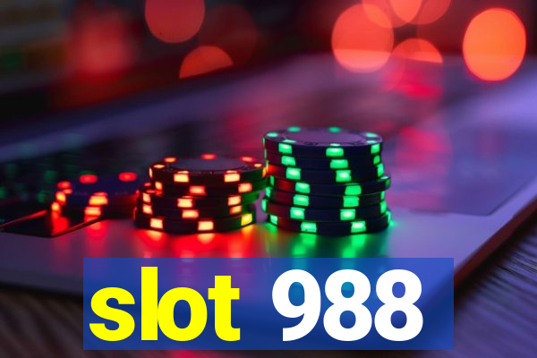 slot 988