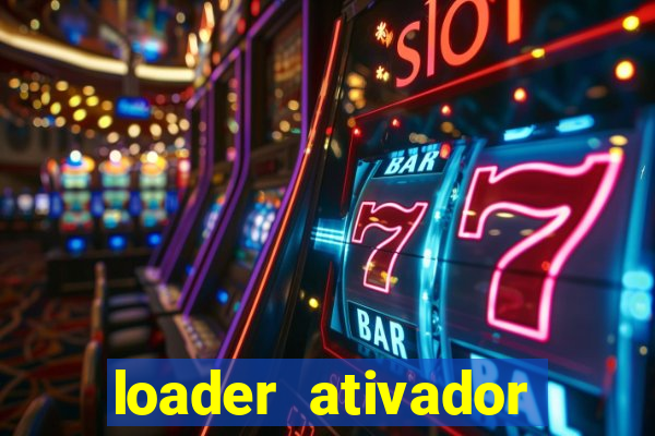 loader ativador windows 7