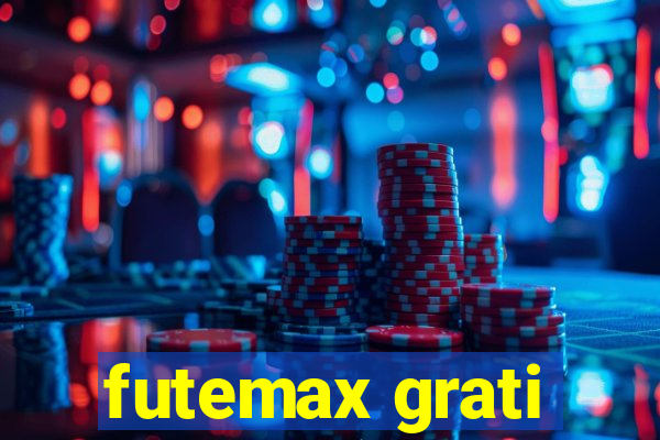 futemax grati