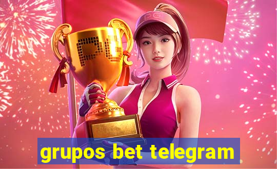 grupos bet telegram