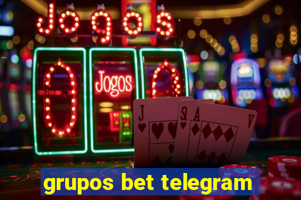 grupos bet telegram