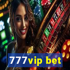 777vip bet