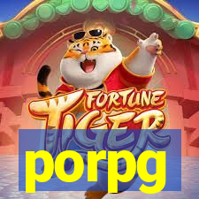 porpg