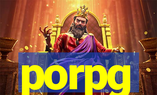 porpg