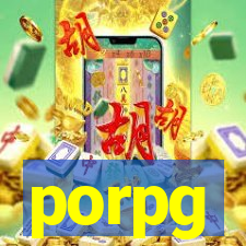 porpg