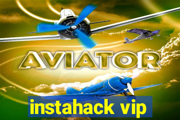 instahack vip