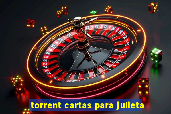 torrent cartas para julieta