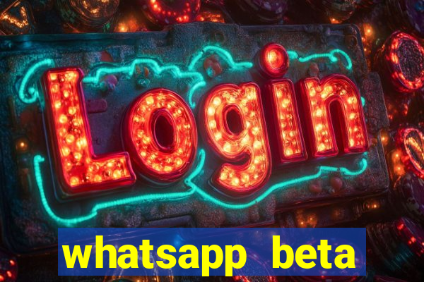 whatsapp beta 3.3.10 instalar