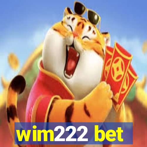 wim222 bet