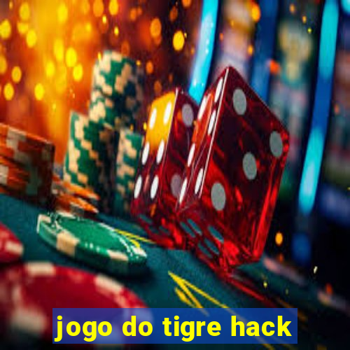 jogo do tigre hack