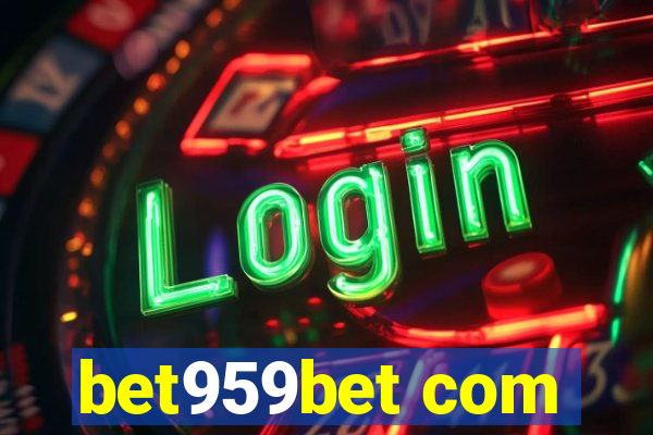 bet959bet com