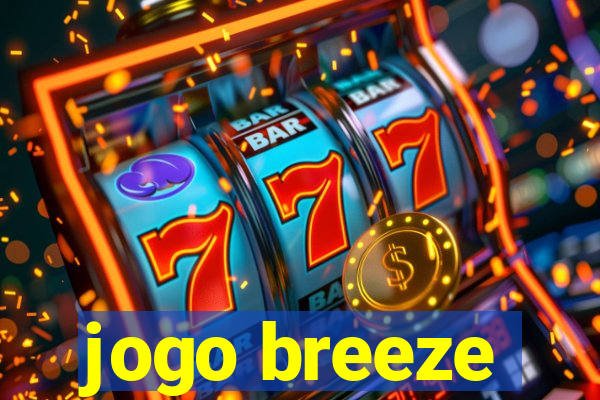 jogo breeze