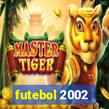 futebol 2002