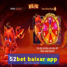 52bet baixar app