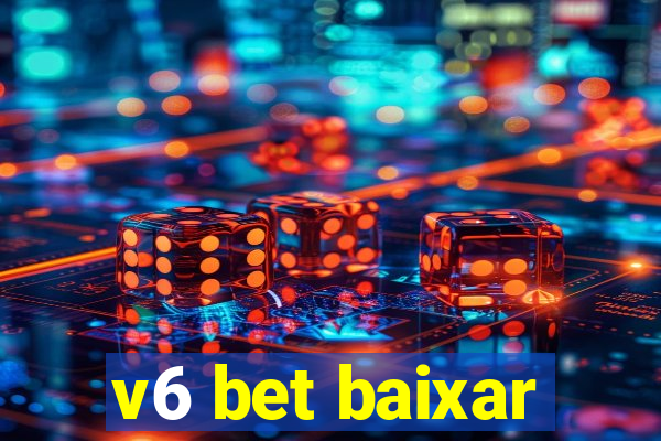 v6 bet baixar