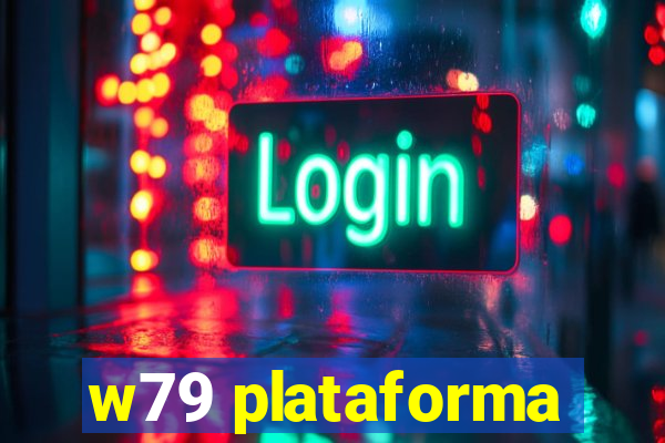 w79 plataforma