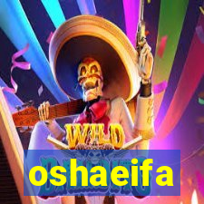 oshaeifa