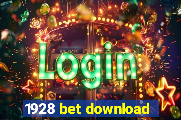 1928 bet download